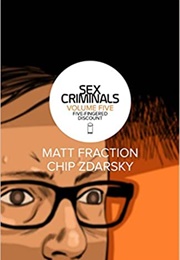 Sex Criminals Volume 5 (Matt Fraction)