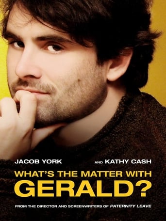 What&#39;s the Matter With Gerald? (2016)