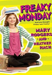 Freaky Monday (Mary Rodgers)