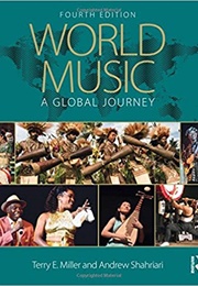 World Music: A Global Journey (Terry E. Miller)