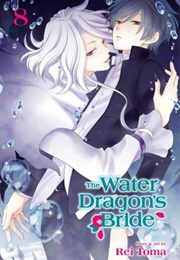 The Water Dragon&#39;s Bride Volume 8 (Rei Toma)