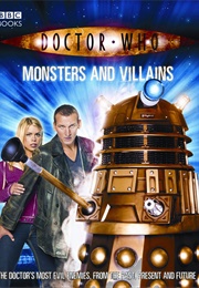 Doctor Who: Monsters and Villains (Justin Richards)