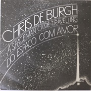 A Spaceman Came Travelling by Chris De Burgh
