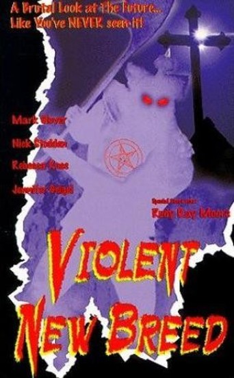 Violent New Breed (1997)