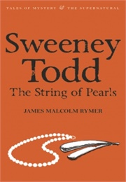 Sweeney Todd the String of Pearls (Rymer)