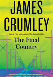 The Final Country (James Crumley)