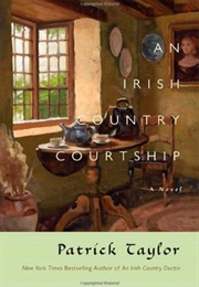 An Irish Country Courtship (Patrick Taylor)