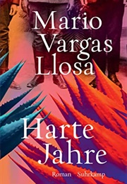 Fierce Times (Mario Vargas Llosa)