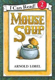 Mouse Soup (Lobel, Arnold)