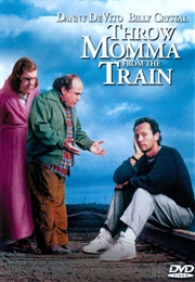 Throw Momma From the Train (1987)