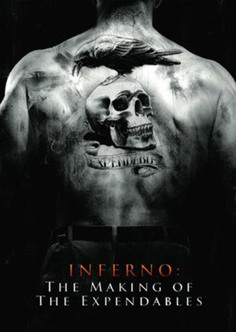 Inferno: The Making of &#39;The Expendables&#39; (2010)