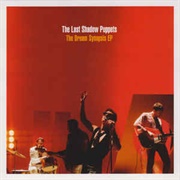 The Last Shadow Puppets - Dream Synopsis EP