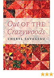 Out of the Crazywoods (Cheryl)