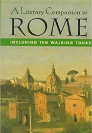A Literary Companion to Rome (John Varriano)