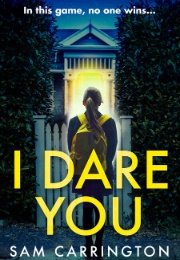 I Dare You (Sam Carrington)