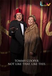 Tommy Cooper: Not Like That, Like This (2014)