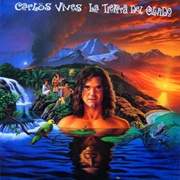 La Tierra Del Olvido – Carlos Vives (1995)