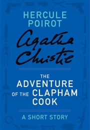 The Adventure of the Clapham Cook (Agatha Christie)