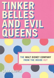 Tinker Belles and Evil Queens (Sean Griffin)