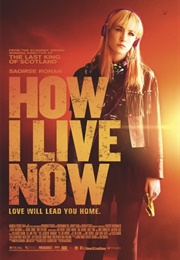 How I Live Now (2013)