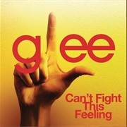 Can&#39;t Fight This Feeling - Glee