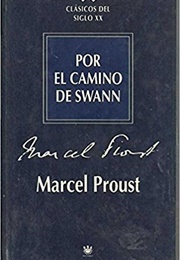 Por El Camino De Swann (Marcel Proust)