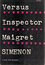 Versus Inspector Maigret (Georges Simenon)