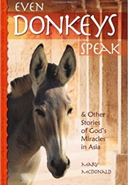 Even Donkeys Speak (Mcdonald)