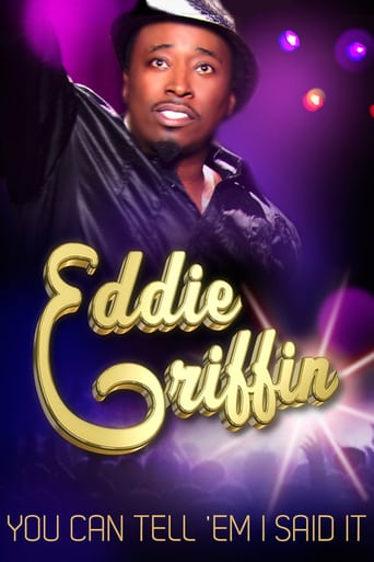 Eddie Griffin: You Can Tell &#39;em I Said It (2011)