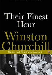 History of the Second World War: Their Finest Hour (Winston Churchill)