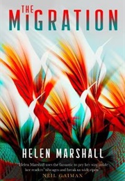 The Migration (Helen Marshall)