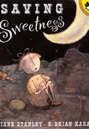 Saving Sweetness (Diane Stanley)