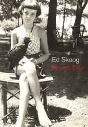 Rough Day (Ed Skoog)