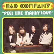 Feel Like Makin&#39; Love by Bad Company