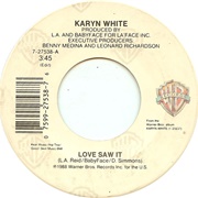 Love Saw It - Karyn White