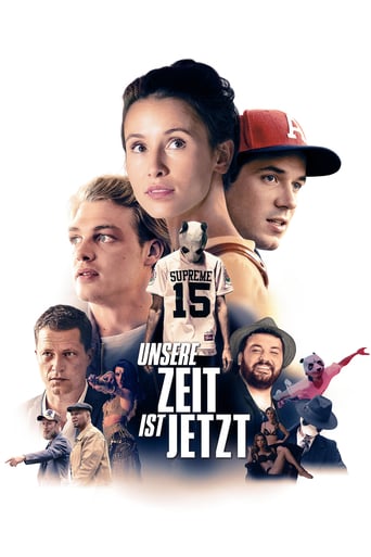 Unsere Zeit Ist Jetzt (2016)