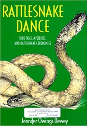 Rattlesnake Dance (Jennifer Owings Dewey)