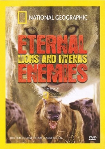 Eternal Enemies: Lions &amp; Hyenas (1998)