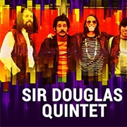 At the Crossroads - Sir Douglas Quintet