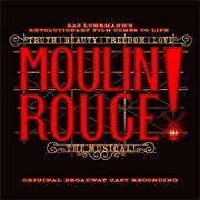 Moulin Rouge! the Musical: Original Broadway Cast Recording