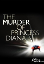 The Murder of Princess Diana (2007)