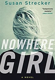 Nowhere Girl (Susan Streeker)