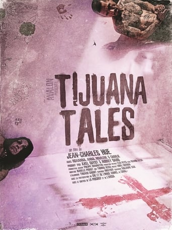 Tijuana Tales (2017)