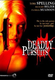 Deadly Pursuits (1996)