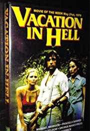 A Vacation in Hell (1979)