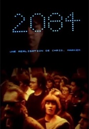 2084: Vidéo Clip Pour Une Réflexion Syndicale Et Pour Le Plaisir (1984)