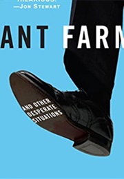 Ant Farm (Simon Rich)