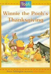 Winnie the Pooh&#39;s Thanksgiving (Bruce Talkington)