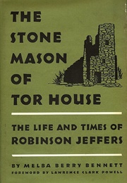 The Stone Mason of Tor House (Melba Berry Bennett)