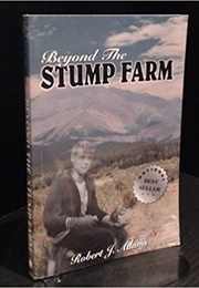 Beyond the Stump Farm (Robert Adams)